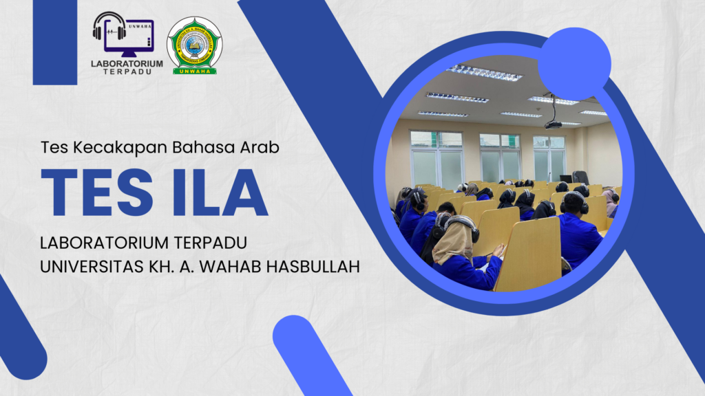 Pengumuman Pendaftaran Tes Kecakapan Bahasa Arab (ILA) Periode Oktober 2024