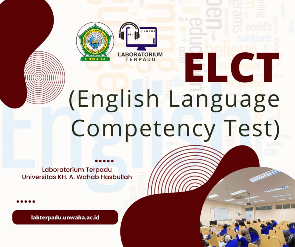 JADWAL PENDAFTARAN TES KECAKAPAN BAHASA INGGRIS (ELCT) TAHAP 1 AGUSTUS 2025